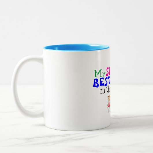 Schwestern haben beste Bruder-Tasse Zweifarbige Tasse (Links)