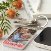 Schwestern I Liebe Sie benutzerdefiniertes Foto  Schlüsselanhänger (Vorderseite rechts)