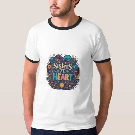 Schwestern im Herzen T-Shirt (Vorderseite)