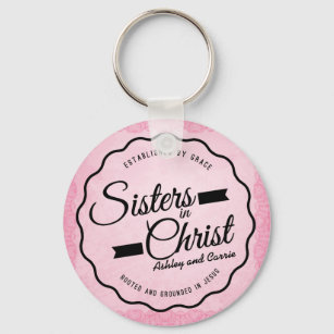 Schwestern in Christ Christlich Friendship Schlüss Schlüsselanhänger
