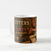Schwestern in Christus Kaffeetasse (Vorderseite Links)