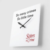 Schwestern in der kriminellen Akryluhr Quadratische Wanduhr (Winkel)