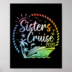 Schwestern Kreuzfahrt 2025 Mädchen auf Kreuzfahrt Poster