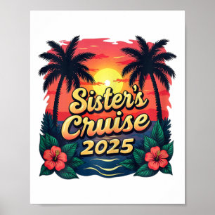 Schwestern Kreuzfahrt Urlaub Vintage Sonnenunterga Poster