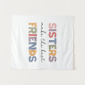 Schwestern machen die besten Freunde Wandteppich (Vorderseite (Horizontal))