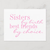 Schwestern nach Geburt, beste Freunde nach Wahl - Postkarte (Vorderseite)