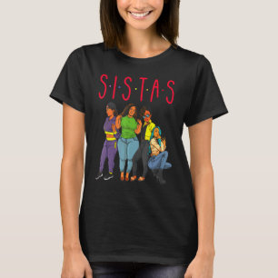 Schwestern Schwarze Mädchen Magie Spaß Melanin Fra T-Shirt