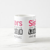 Schwestern sind für den Coffee Cup Kaffeetasse (Mittel)