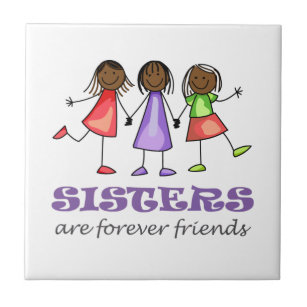 Schwestern sind für immer Freunde Fliese