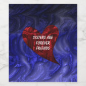 Schwestern sind für immer Freunde gemalt Herz Gesc Weinetikett (Einzelnes Label)