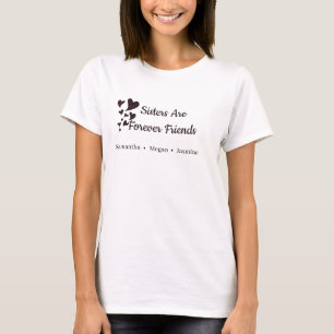 Schwestern sind für immer Freunde Geschwistername T-Shirt