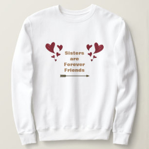 Schwestern sind für immer Freunde Gold Arrow Red H Sweatshirt