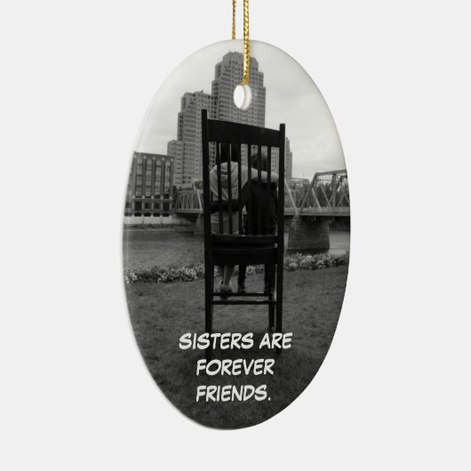 Schwestern sind für immer Freunde Keramikornament (Rechts)