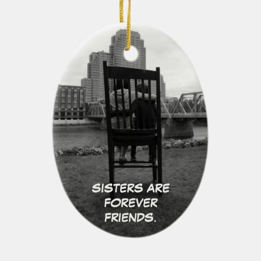 Schwestern sind für immer Freunde Keramikornament (Hinten)