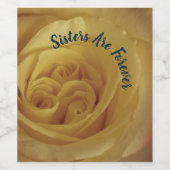 Schwestern sind für immer gelbes Rose Foto Weinetikett (Einzelnes Label)
