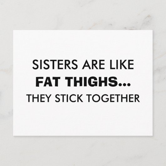Schwestern sind wie Fett-Oberschenkel Postkarte (Vorderseite)