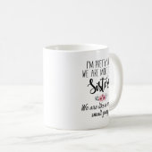 Schwestern-Tasse - Wir sind wie eine wirklich klei Kaffeetasse (VorderseiteRechts)