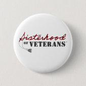 Schwestern von Veteranen Militär Stolz Design Button (Vorderseite)