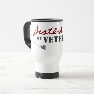 Schwestern von Veteranen Militär Stolz Design Reisebecher