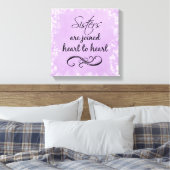Schwestern Zitat Herz zu Herz Leinwanddruck (Insitu (Schlafzimmer))