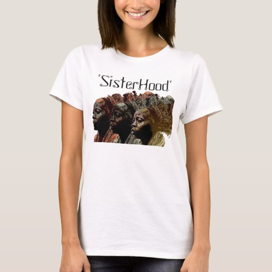 'Schwesternschaft' T-Shirt (Vorderseite)