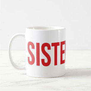 SCHWESTERSCHAFT Wordmark Tasse Rot