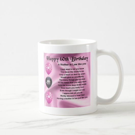 Schwiegermutter-Gedicht - 60. Geburtstag Kaffeetasse (Rechts)