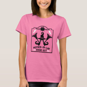 Schwiegermutter weiß am besten T-Shirt