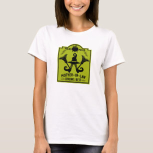 Schwiegermutter weiß am besten T-Shirt