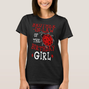 Schwiegersohn des Geburtstagskameraden Ladybug Bda T-Shirt