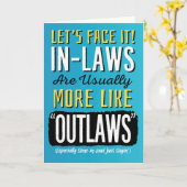 Schwiegersohn Geburtstag, Funny, mehr wie Outlaws! Karte (Gelbe Blume)