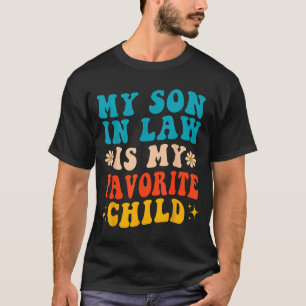 Schwiegersohn ist Lieblingskind Retro Lustige Mutt T-Shirt