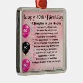 Schwiegertochter-Gedicht - 40. Geburtstag Silbernes Ornament (Rechts)