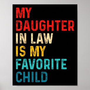 Schwiegertochter ist mein Lieblingskind Familie Va Poster