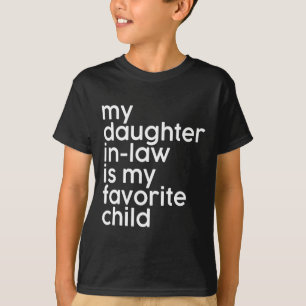 Schwiegertochter ist meine liebsten kinderlustigen T-Shirt