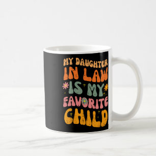 Schwiegertochter Lieblingskind Retro Vatertag P Kaffeetasse