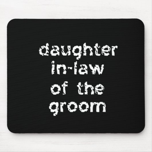 Schwiegertochter Mousepad (Vorne)