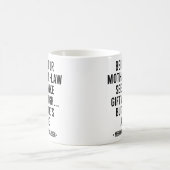 Schwiegertochter zu sein scheint Geschenk genug Kaffeetasse (Mittel)