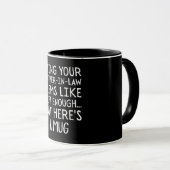 Schwiegertochter zu sein scheint Geschenk genug Tasse (VorderseiteRechts)