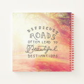 Schwierige Straße führt zu schönen Zielen Notizbuch (Rückseite)