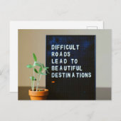 Schwierige Straßen führen zu schönen Destinationen Postkarte (Vorne/Hinten)