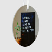 Schwierige Straßen führen zu schönen Reisezielen Ornament (Vorderseite)