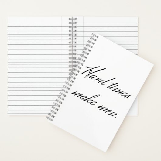 Schwierige Zeiten machen Männer. Notizblock (Innen)