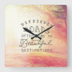 Schwierit Road Lead To Beautiful Destinationen Quadratische Wanduhr