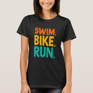 Schwimm-Bike-Run Grafisch läuft Schwimmen-Radfahre T-Shirt