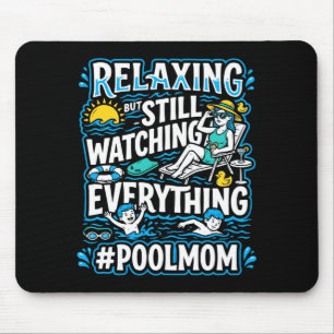 Schwimmbad-Mama der Männer Schwimm-Mama Schwimmer- Mousepad