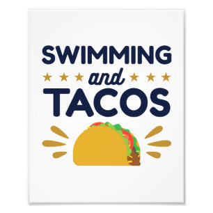 Schwimmbad und Tacos Schwimmer Lover Fotodruck