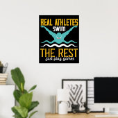 Schwimmen - echte Sportler schwimmen Poster (Heimbüro)
