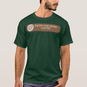 Schwimmen für mehr Kaffee T-Shirt
