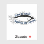 Schwimmen gegen den Motivierend Fisch Aufkleber (Blatt)